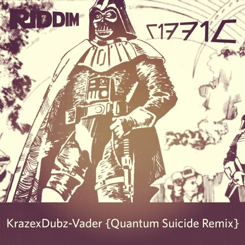 Krazex Dubz - Vader (Quantum Suicide Remix) CLIP