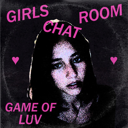 Girls Chat Room || Game Of Luv
