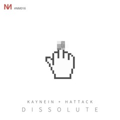 Kaynein & HATTACK - Dissolute (Void Remix)