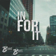 In For It - Tory Lanes Type Beat/ Instrumental (Prod. BXRNZ)
