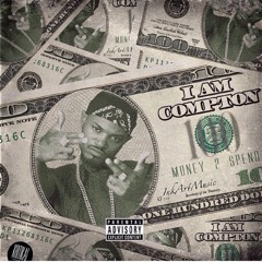 iAmCompton- Money 2 Spend