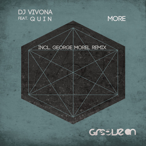 DJ Vivona feat. Q U I N - More (George Morel Remix)