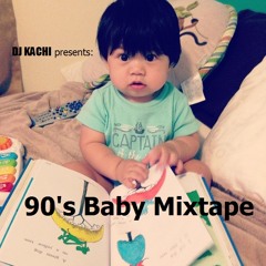 90's Baby Mixtape <3