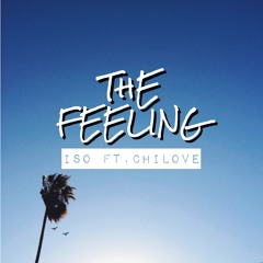 The Feeling Ft. ChiLove (Prod. JasonPark)