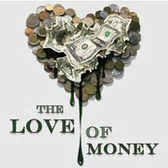 WYTE GOLD - LOVE OF THE MONEY