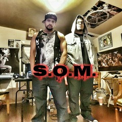 S.O.M.(Official Audio)