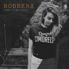 Dani Cimorelli - Robbers (Cover)