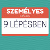 Személyesmárka-építés 9 lépésben