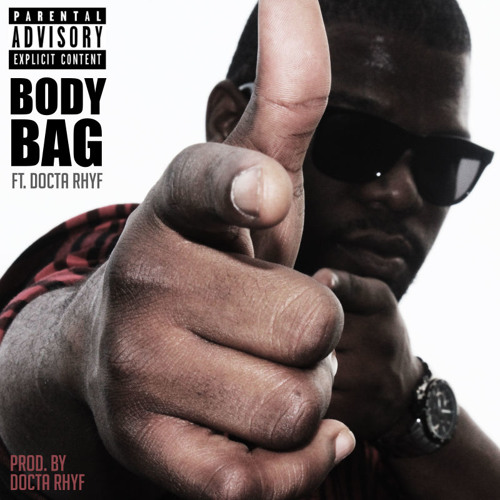 Body Bag J-Click feat. Docta Rhyf(Prod. by Docta Rhyf)
