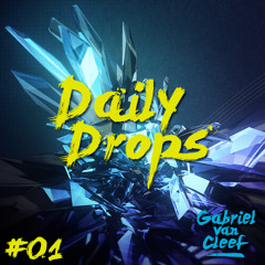 Gabriel van Cleef - Daily Drops #01