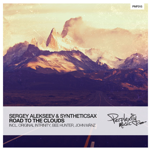 Sergey Alekseev - Road To The Clouds Feat. Syntheticsax (Sax Edit) [Free Download]