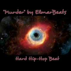 Dark Hard Trap Beat Hip-Hop Instrumental - Murder (prod By ElmarBeats)