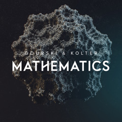 Gourski & Kolter - Mathematics [Free Download]