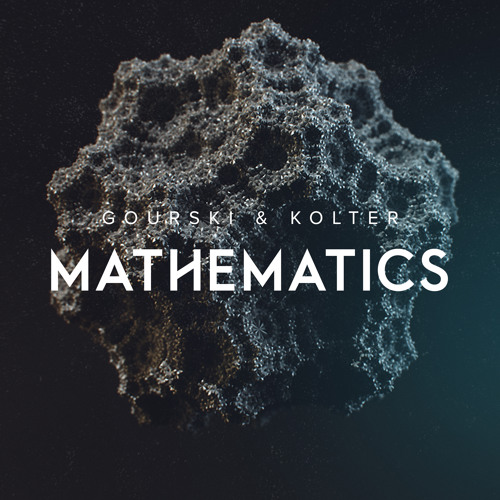 Gourski & Kolter - Mathematics [Free Download]