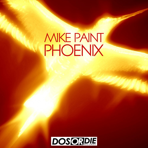 Mike Paint - Phoenix (preview)