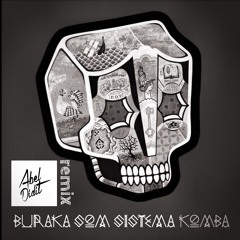 Buraka Som Sistema- Hangover (Abeldidit Remix)
