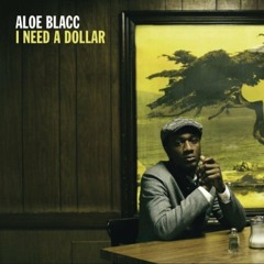 Aloe Blacc - I Need A Dollar (DnB Remix)