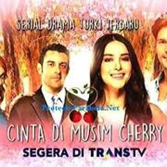 Ost Cinta Di Musim Cherry Bahasa Indonesia [www.ipankwap.com]