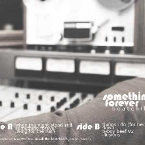 Something Forever - Something Forever (Special Edition) by: Beatchild
