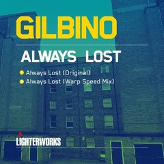 Gilbino - Always Lost
