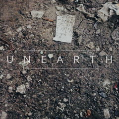 Unearth