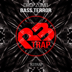 Dropzomb - Bass Terror (Original Mix) OUT NOW