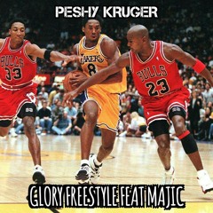 Peshy Kruger Glory Freestyle Feat Majic