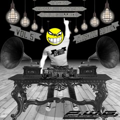 The Real Retro Club Mix Vol.5 (Oldskool Techno/House Edition)