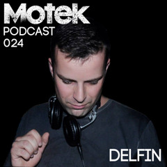 Motek Podcast 024 - DelFin