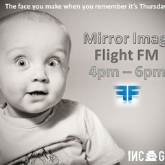 Incognito Mirrorimage AllSoundsHouse Show @flightfm