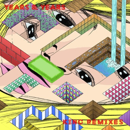Years & Years - King (Anevo Remix)