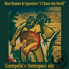 Max Romeo & The Upsetters - I Chase the Devil (Contepella edit)
