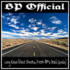 Long Road(Feat Shoota, Fresh BPM, Dezil Gwala) (Produced By Ric And Thadeus)