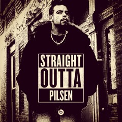 Straight Outta Pilsen (N.W.A remix)