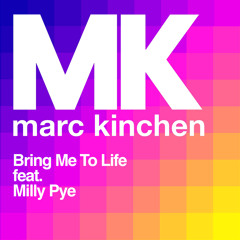 MK - Bring Me To Life (feat Milly Pye) Bring Me To Life [Dantiez Saunderson Remix]