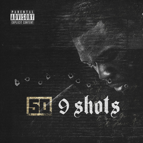 9 Shots by 50 Cent