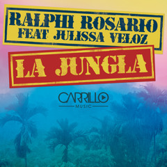La Jungla - Ralphi Rosario ft. Julissa Veloz