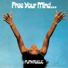 Funkadelic ~ Friday Night, August 14th
