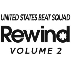 United States Beat Squad - Rewind Vol 2 **FREE DOWNLOAD**