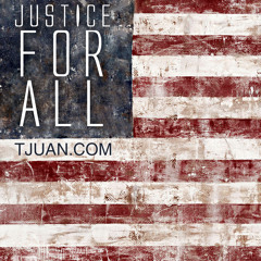 T'Juan - Justice For All