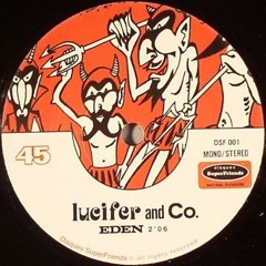 Lucifer And Co. - Eden