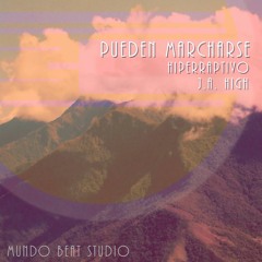 Pueden  Marcharse - HiperRaptivo Con J.A High [2K15]