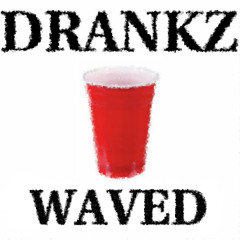 DRANKZ EP FREE DOWNLOAD (Read Description)
