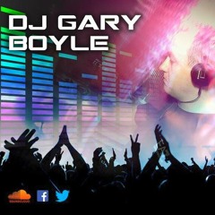 DJ GARY BOYLE LIVE AT BIRTHDAY PARTY 14 - 8 -2015
