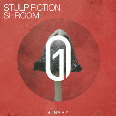 Stulp Fiction - Shroom