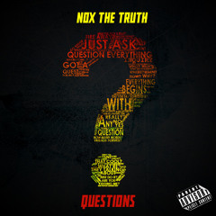Questions - NOX THE TRUTH