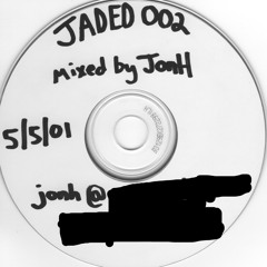 JonH Jaded 002