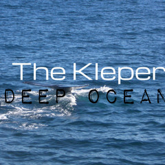 The Kleper - Deep Ocean