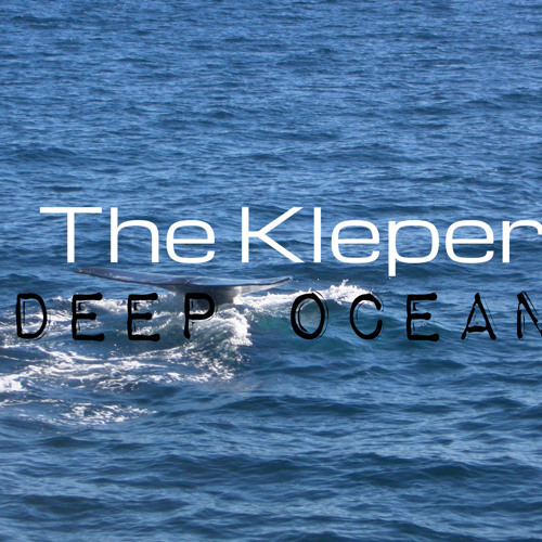 The Kleper - Deep Ocean