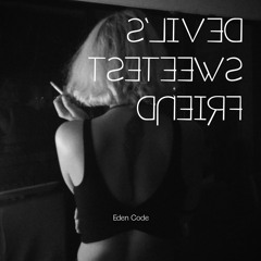 Eden Code- Devil's Sweetest Friend